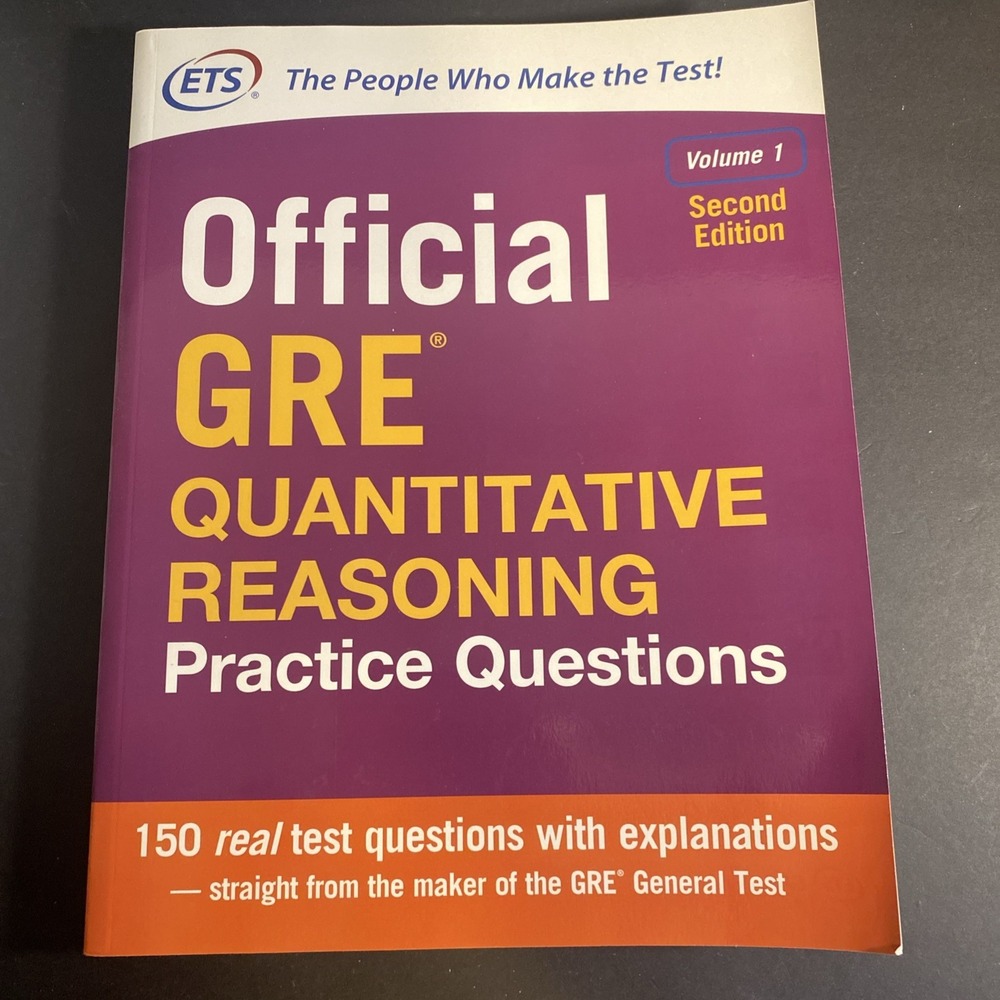 Official GRE Quantitative Reasoning Practice Questions, Second Ed